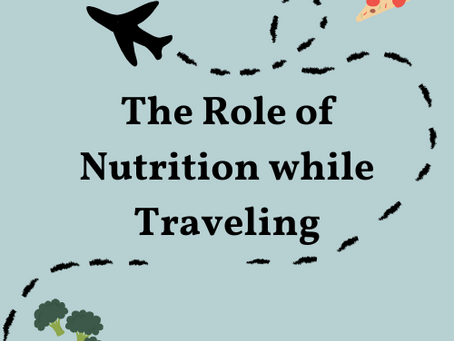 The Role of Nutrition while Traveling